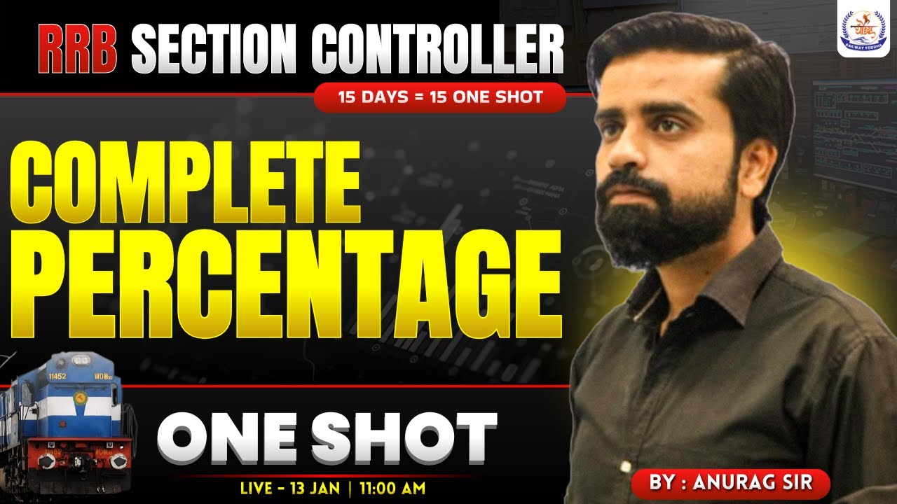Complete Maths For Section Controller 2025 | Complete Percentage | One Shot Class #sectioncontroller