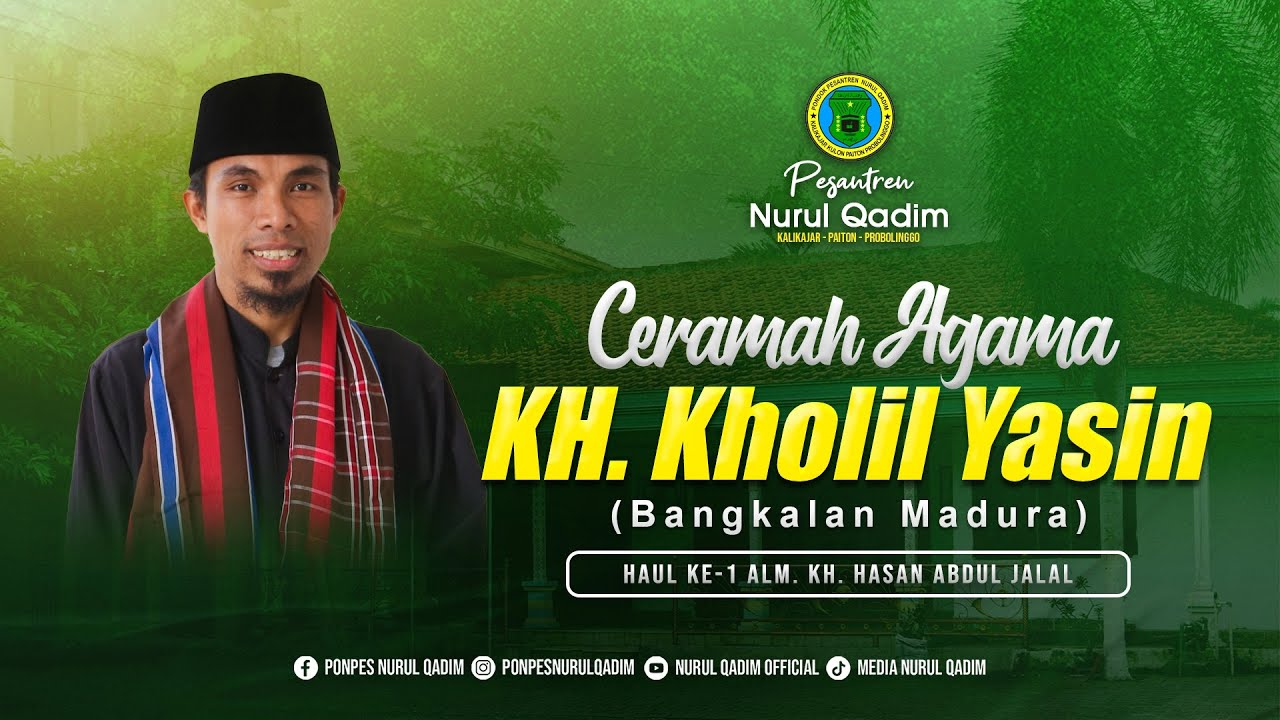Kocak Ceramah KH.  Kholil Yasin Madura | Haul Ke-1 Alm. KH. Hasan Abd Jalal | PON PES NURUL QADIM