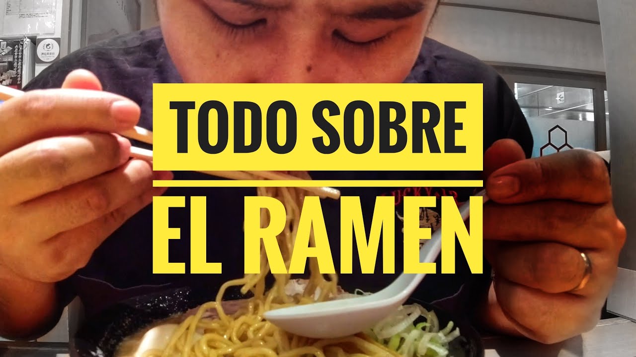 🍜 QUÉ es el RAMEN [Origen, Tipos y Recos]