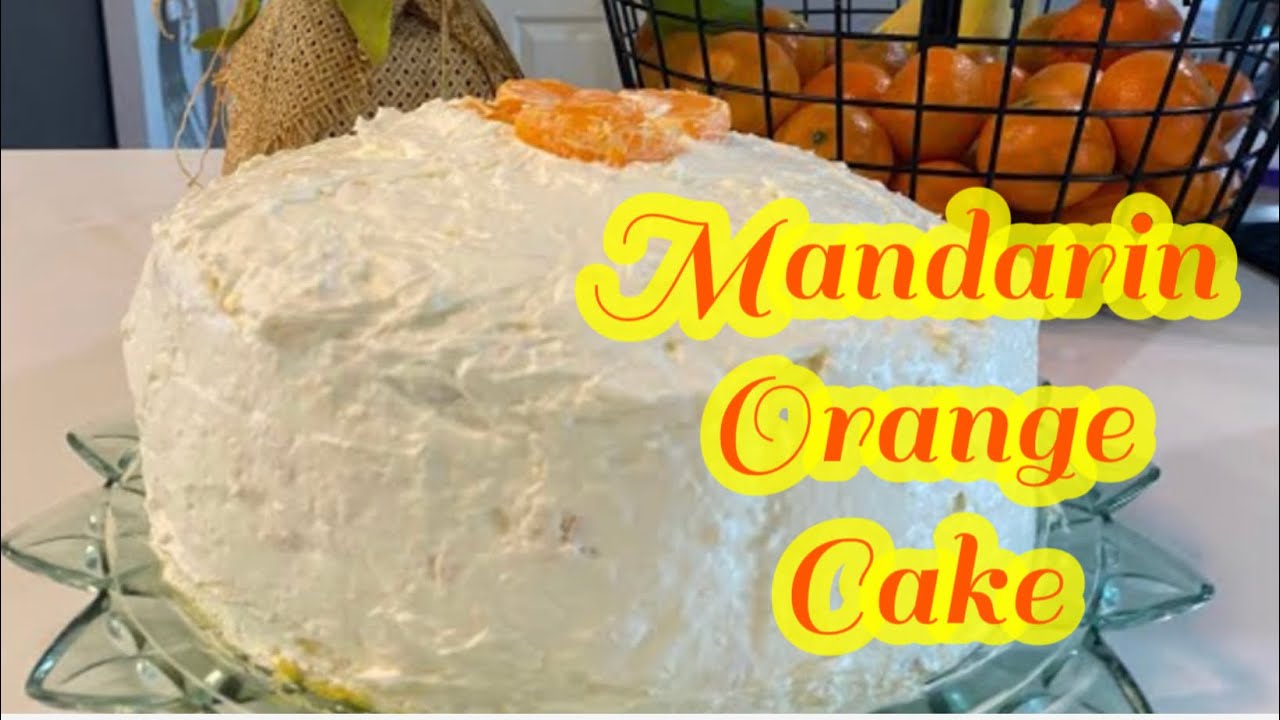 MANDARIN ORANGE CAKE! YOU WILL NOT BELIEVE WHAT HAPPENED TO THS CAKE!