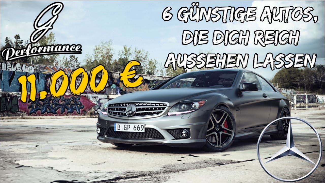6 Günstige Autos, die dich reich aussehen lassen | G Performance