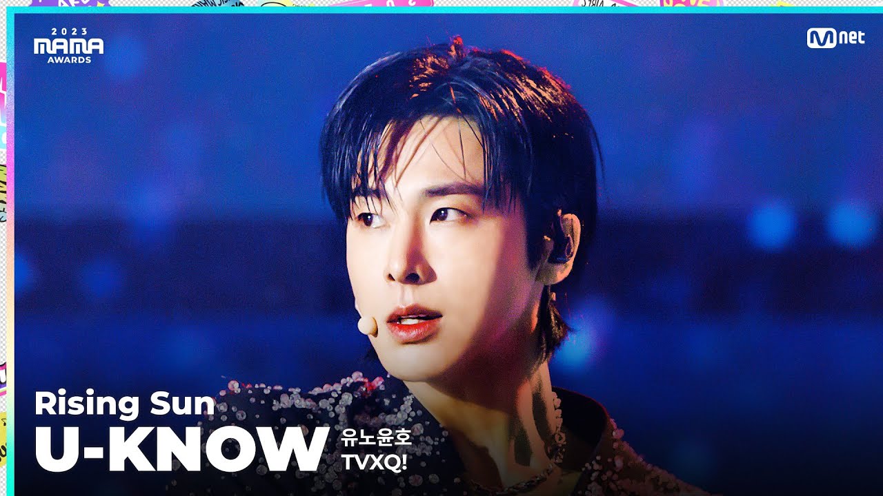 [#2023MAMA] FANCAM | TVXQ! U-KNOW (유노윤호) 'Rising Sun'