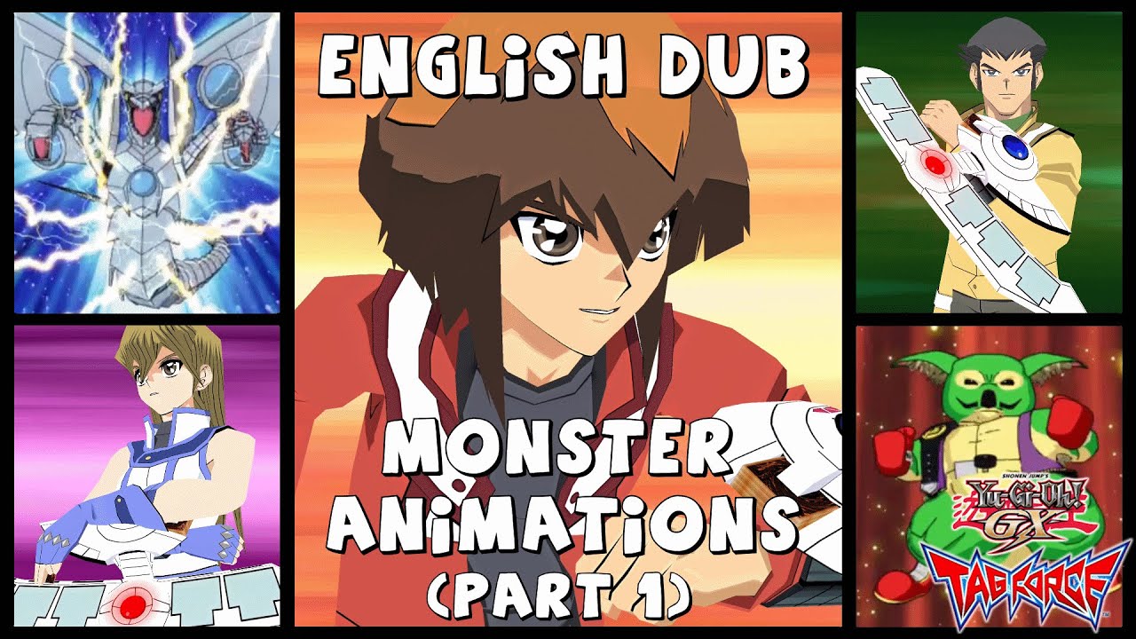 Yu-Gi-Oh! GX Tag Force Mod - English Dub Monster Animations (Part 1)