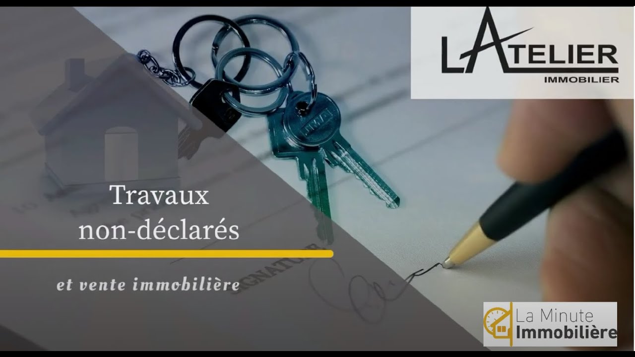 travaux non déclarés et vente immobilière