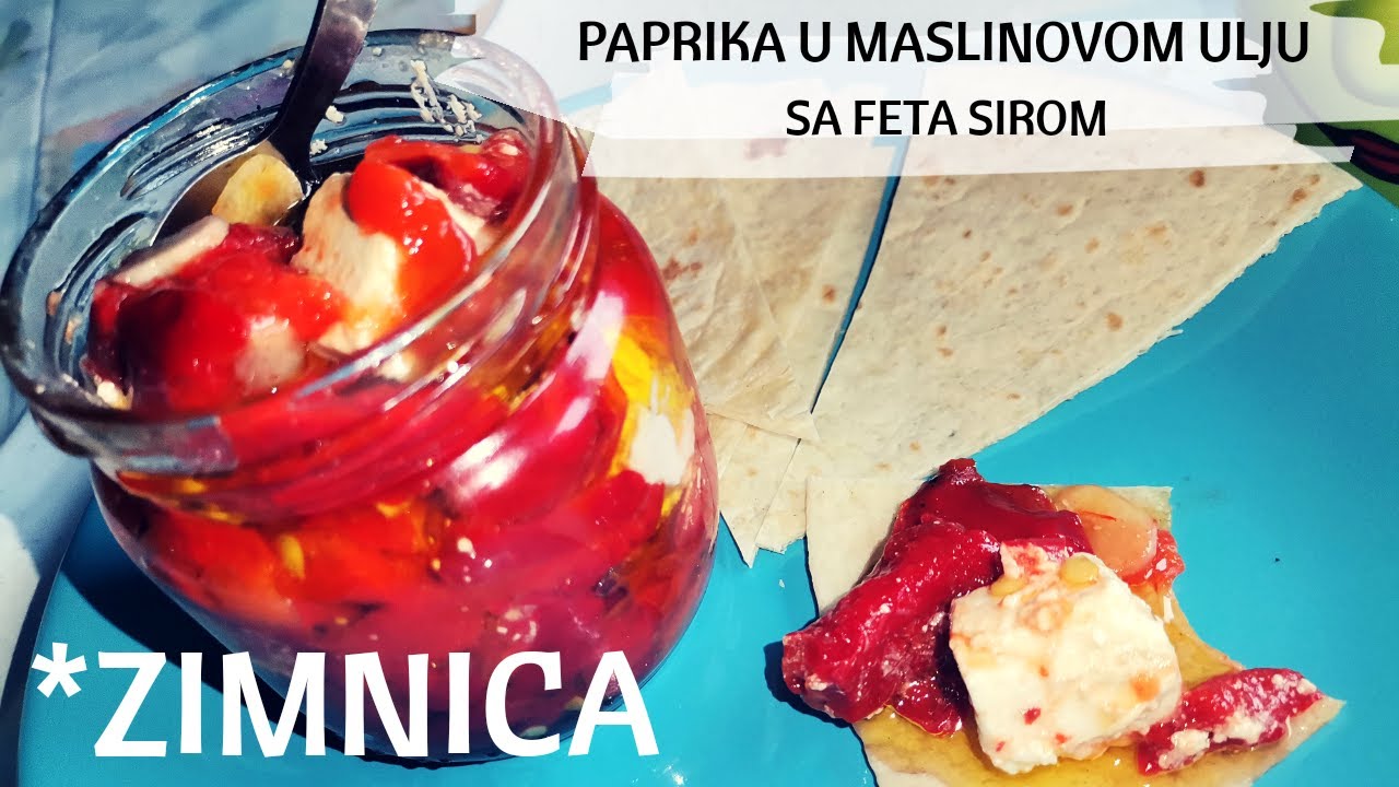Paprika u maslinovom ulju sa feta sirom *MOJA OMILJENA ZIMNICA*
