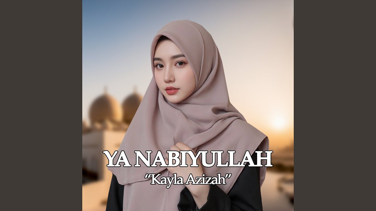 YA NABIYULLAH
