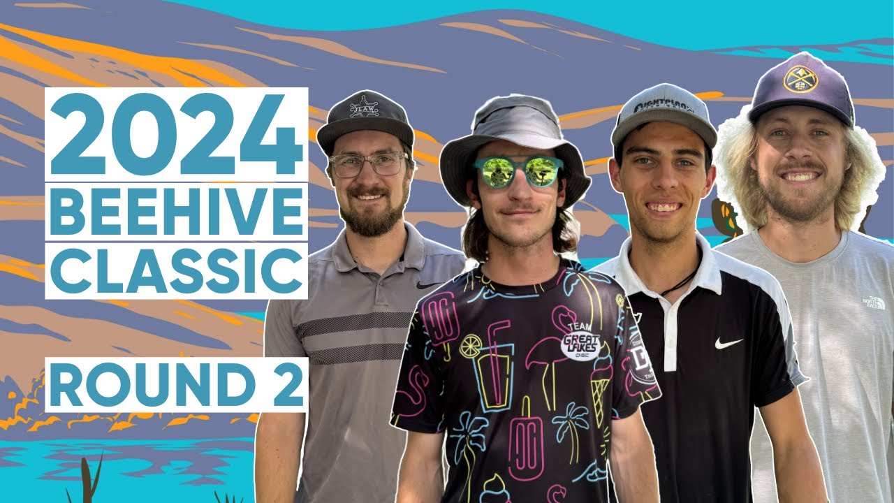 2024 Beehive Classic &bull; Round 2 &bull; Nicholas Gill &bull; Jason Lawson &bull; Connor Rock &bull; Dallas Wrinkle(DGPT Q)