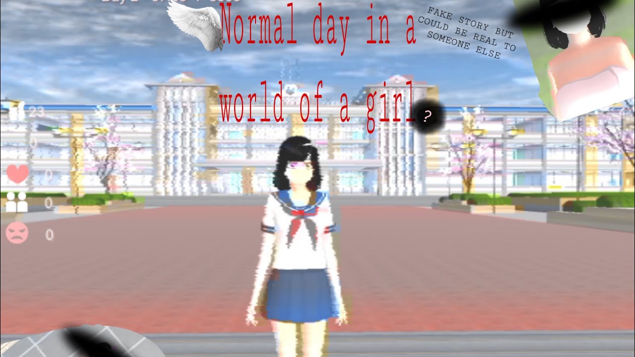 Normal day in a world of a girl