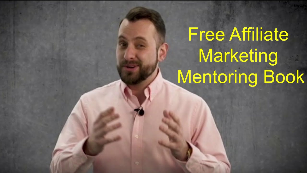 Free Affiliate Marketing Mentoring Book