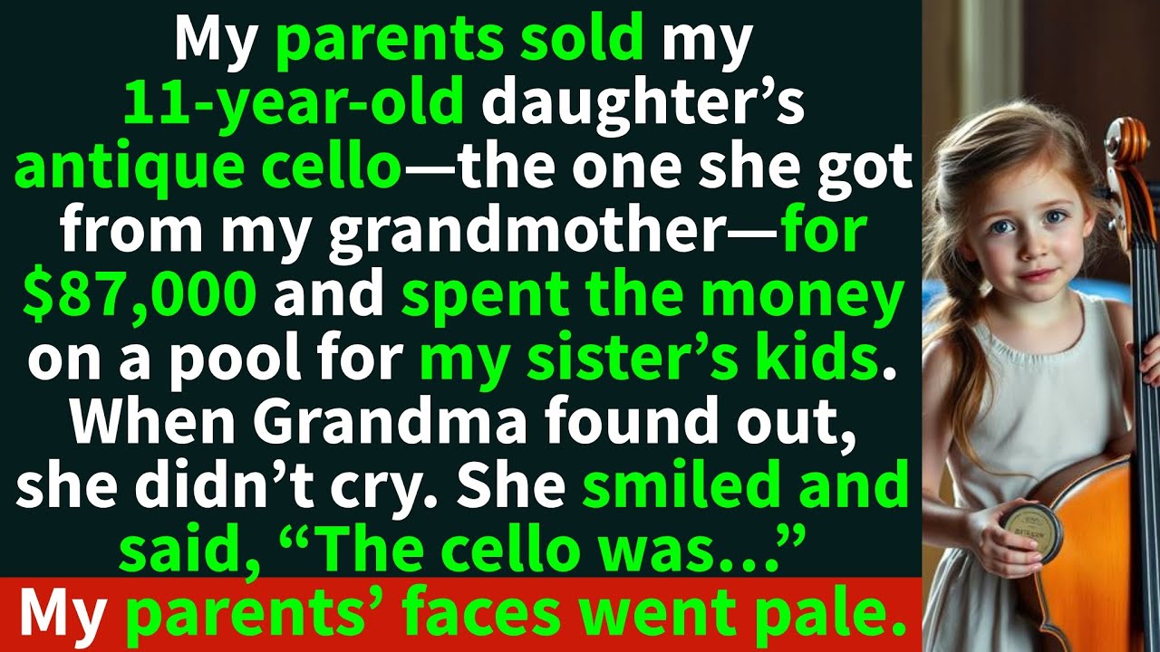 My parents STOLE my daughter’s cello and sold it for $87,000.