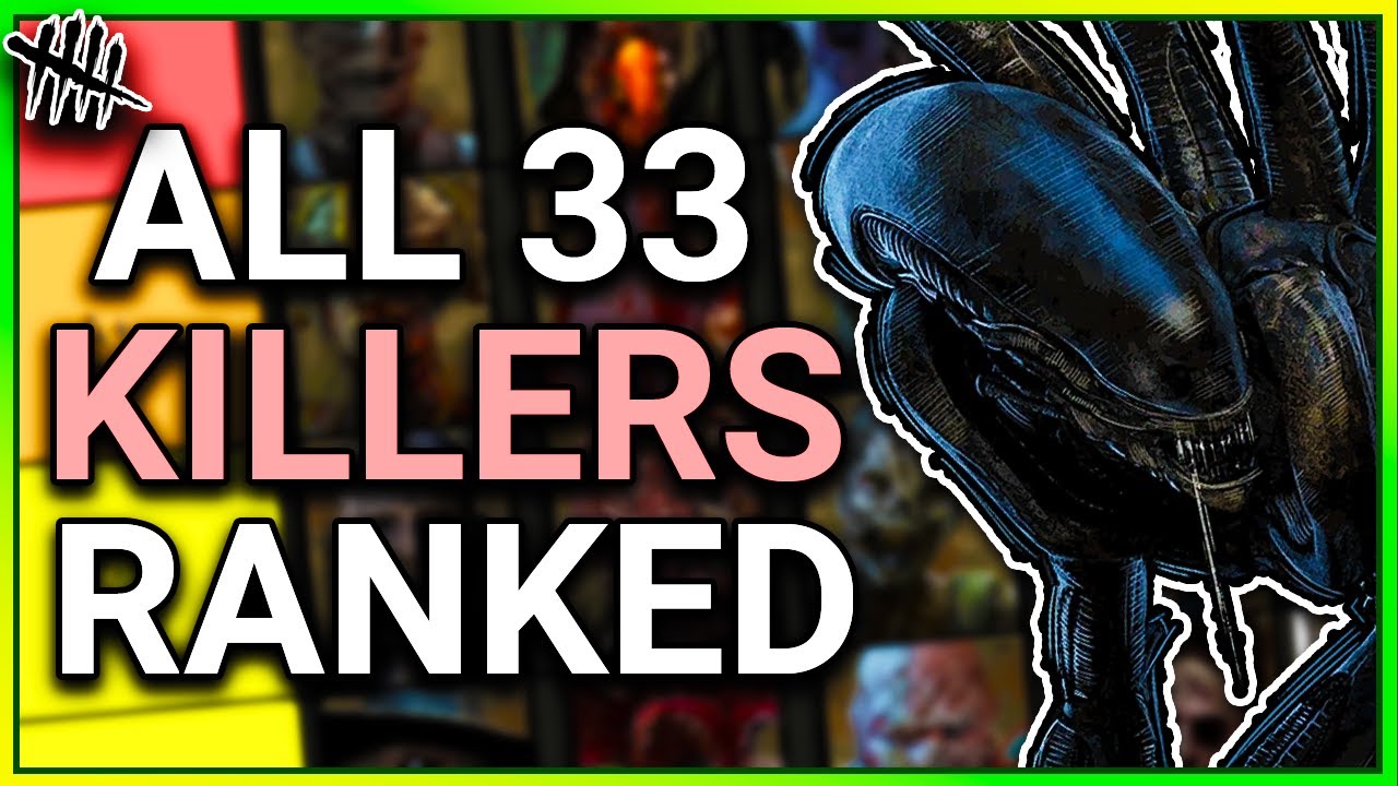All 33 DBD Killers Ranked WORST to BEST!
