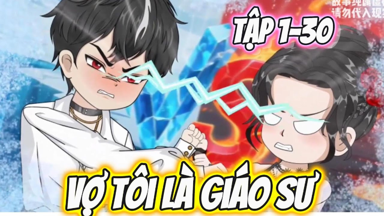 Phim | Vợ T&ocirc;i L&agrave; Gi&aacute;o Sư | Hay Vietsub