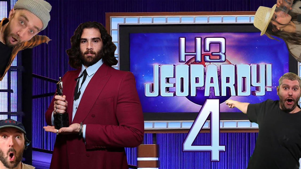 H3 Jeopardy 4 Feat. WaddlesJr, Love's Editor Usuru, Bill Lott, OWT_Wales