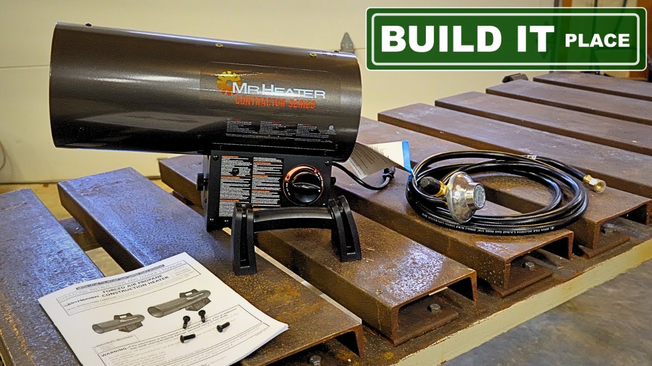 Mr. Heater Forced Air Propane Heater 30,000 - 60,000 BTU - Unbox, Setup and Operation