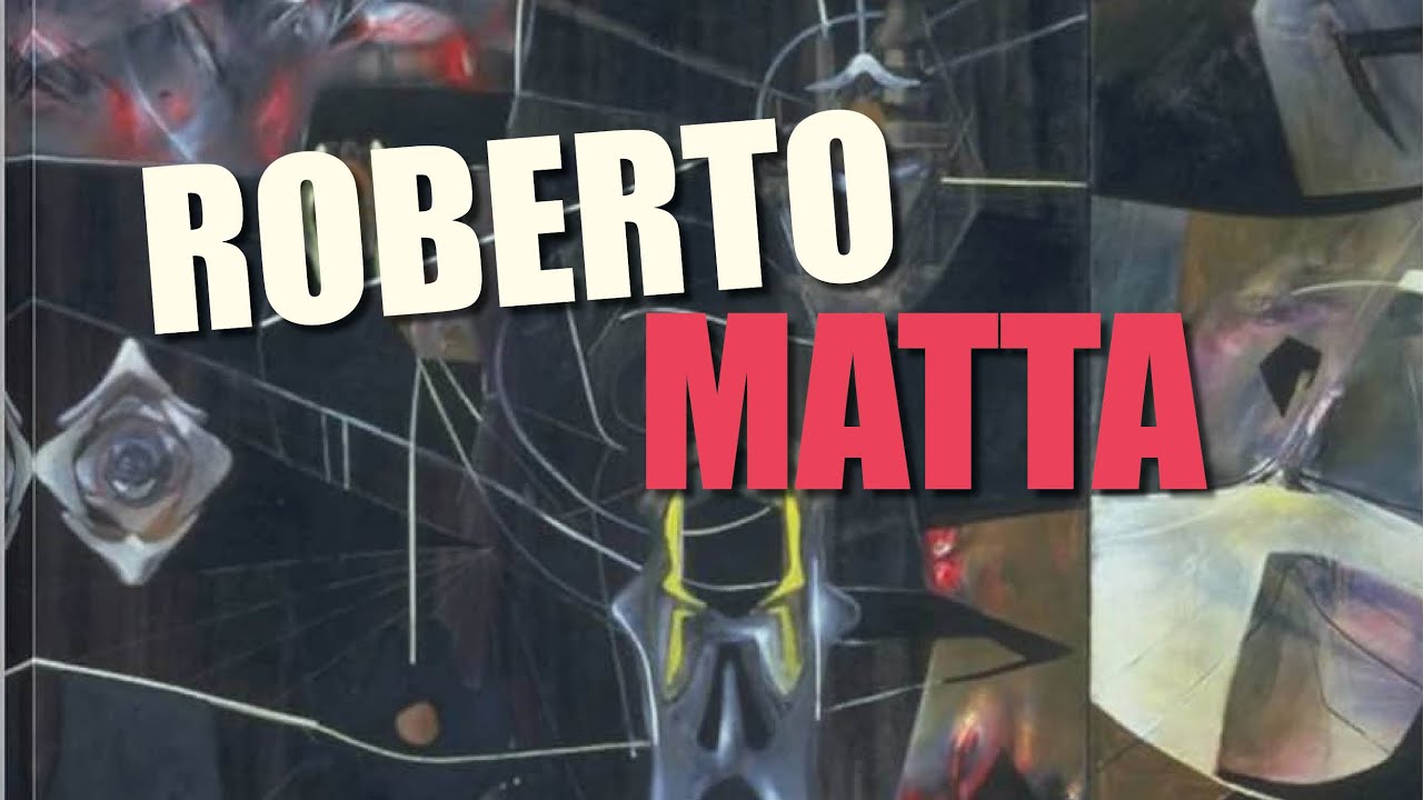 ROBERTO MATTA