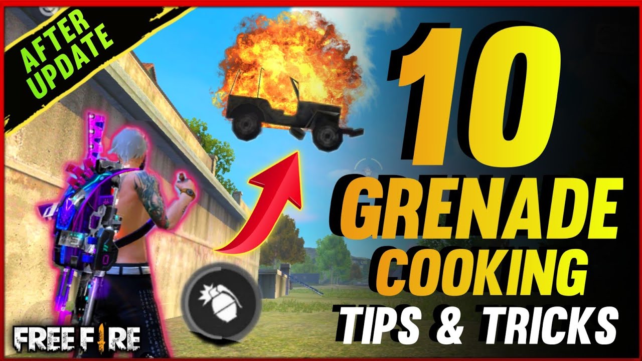 TOP 10 GRENADE COOKING TIPS AND TRICKS IN FREE FIRE [GRENADE TIMER TIPS] - Garena Free Fire