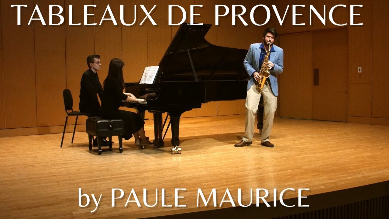 Tableaux de Provence by Paule Maurice (LIVE) | Jacob Nance, Saxophone