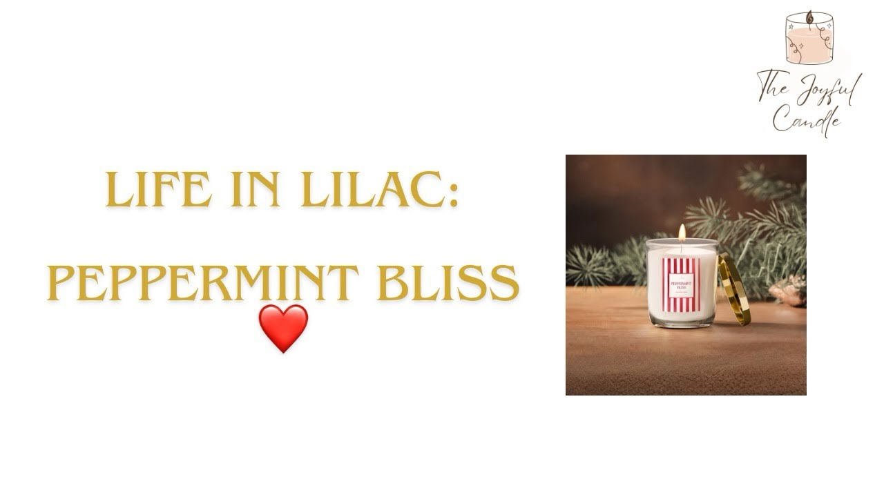 Обзор свечи Life in Lilac: Peppermint Bliss ❤️✨