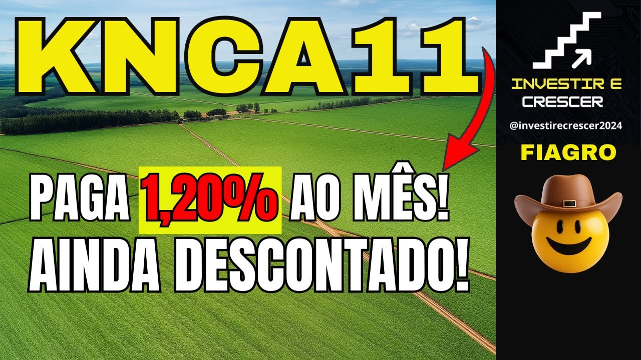 KNCA11: COMPRAR OU VENDER? AN&Aacute;LISE COMPLETA.