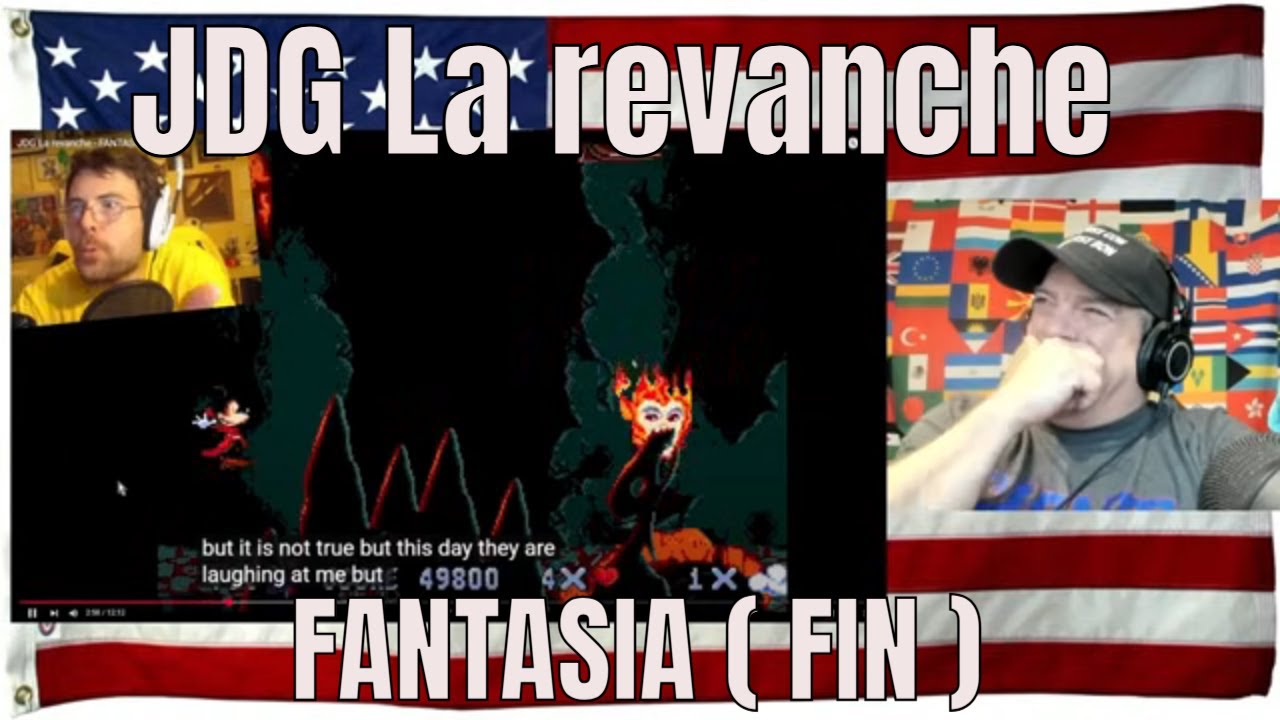 JDG La revanche - FANTASIA ( FIN ) - REACTION