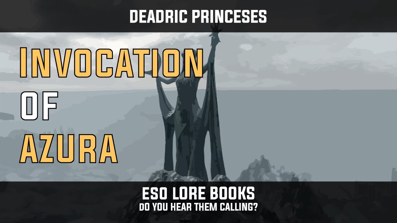 Invocation of Azura / ESO Lore Books