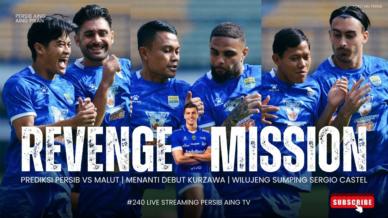 WILUJENG SUMPING SERGIO CASTEL, PREDIKSI PERSIB VS MALUT UNITED | PERSIB AING, AING PISAN #240