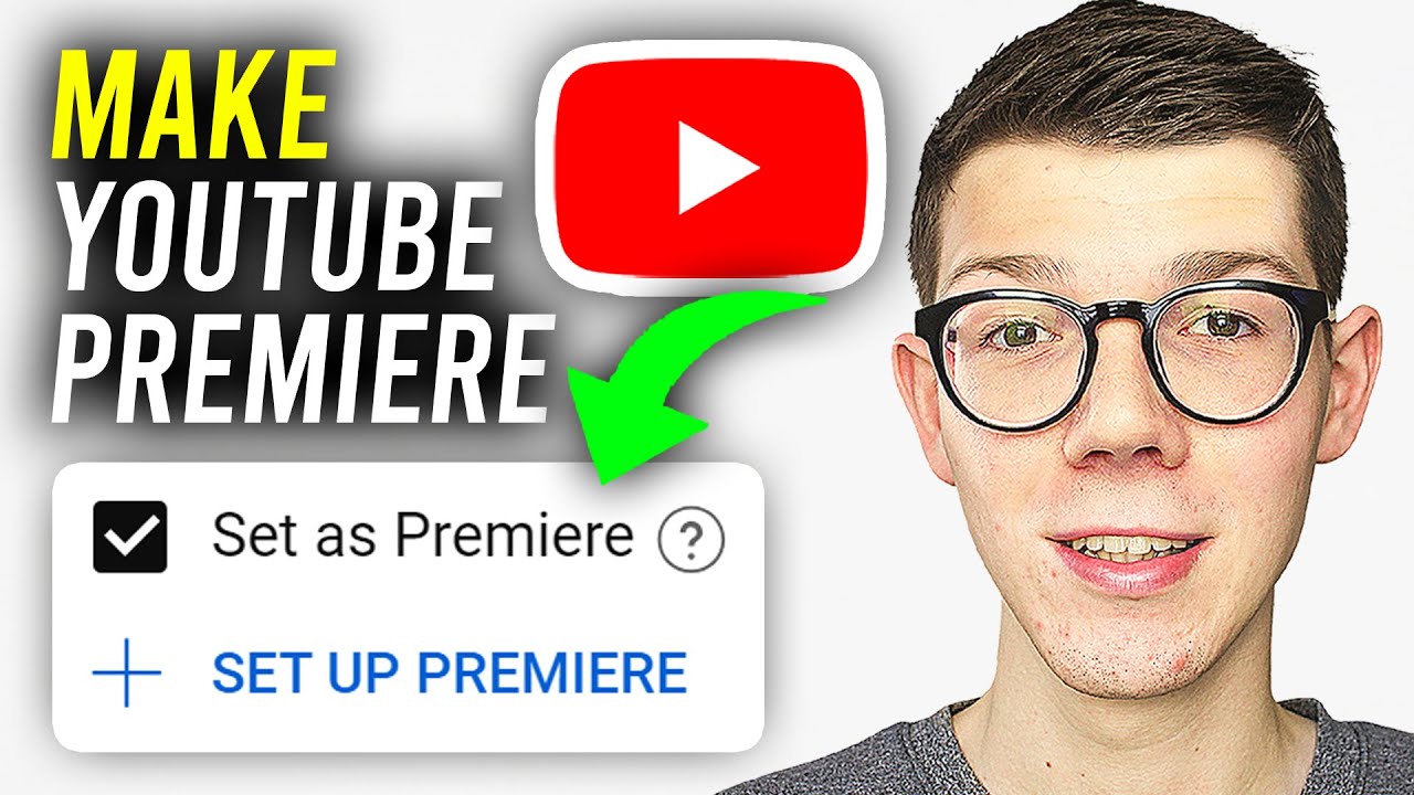How To Premiere Video On YouTube - Full Guide
