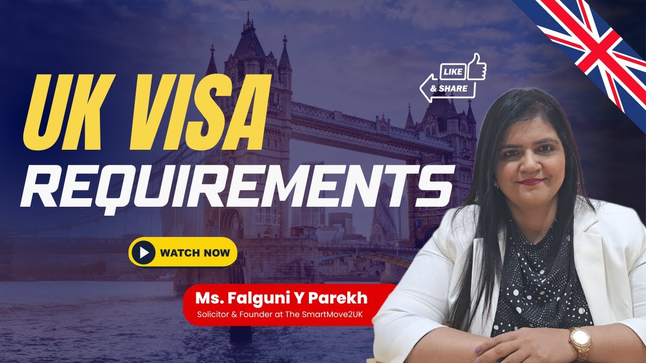 Applying for a UK Visa? | UK Visa Requirements 2025