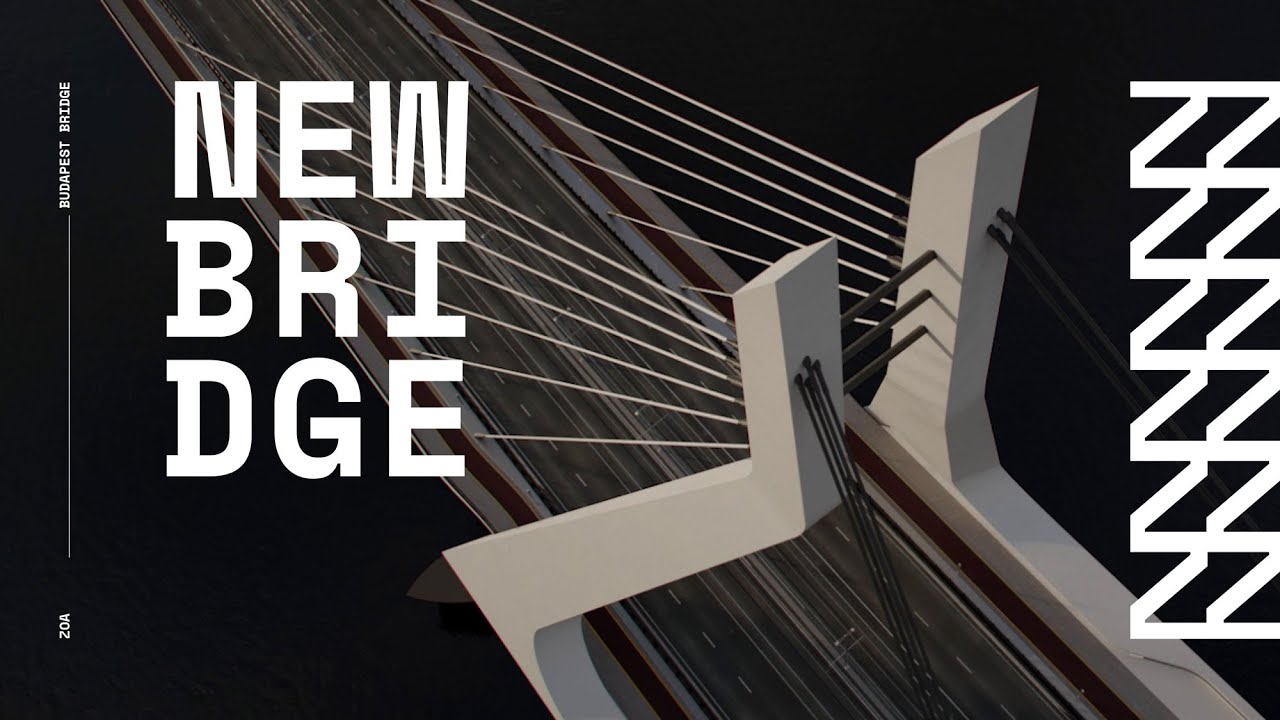 NEW DANUBE BRIDGE | Budapest's Future Landmark Animation x UNS