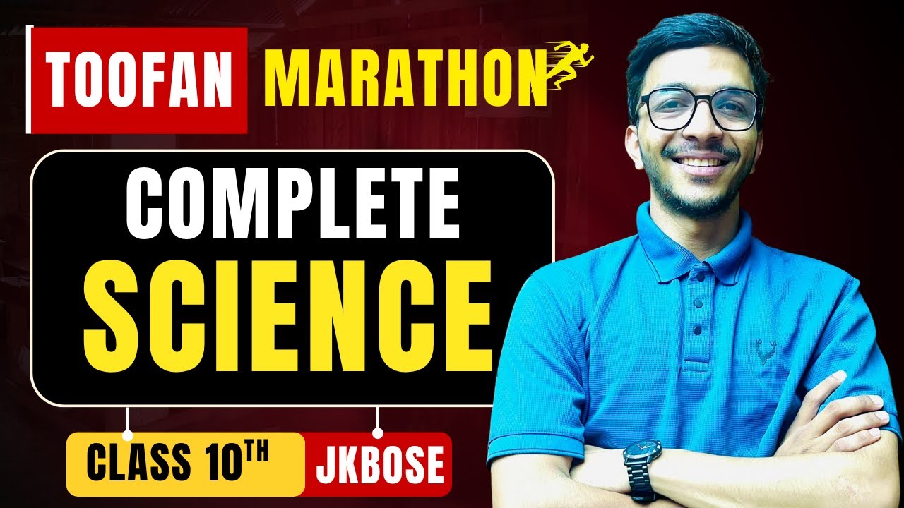 COMPLETE SCIENCE | CLASS 10 JKBOSE | FULL SYLLABUS REVISION | BOARD EXAM 2025 | BRAIN GAIN ACADEMY