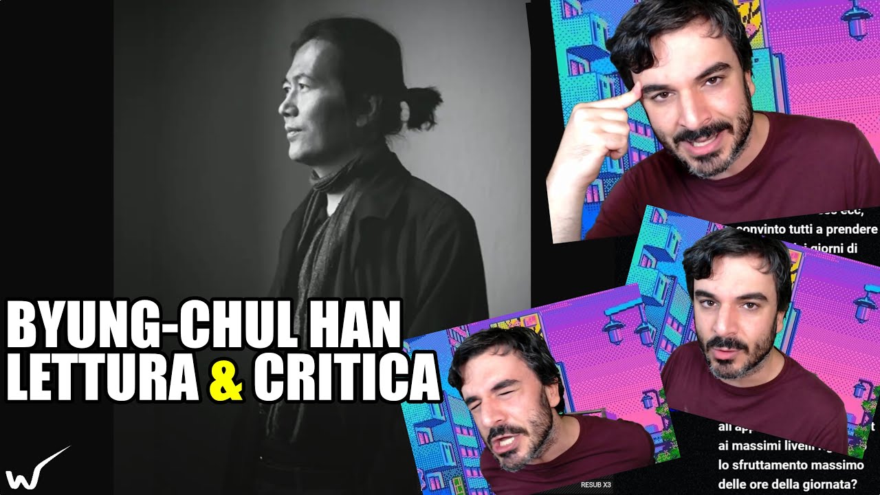 Lettura e Critica di Byung-Chul Han