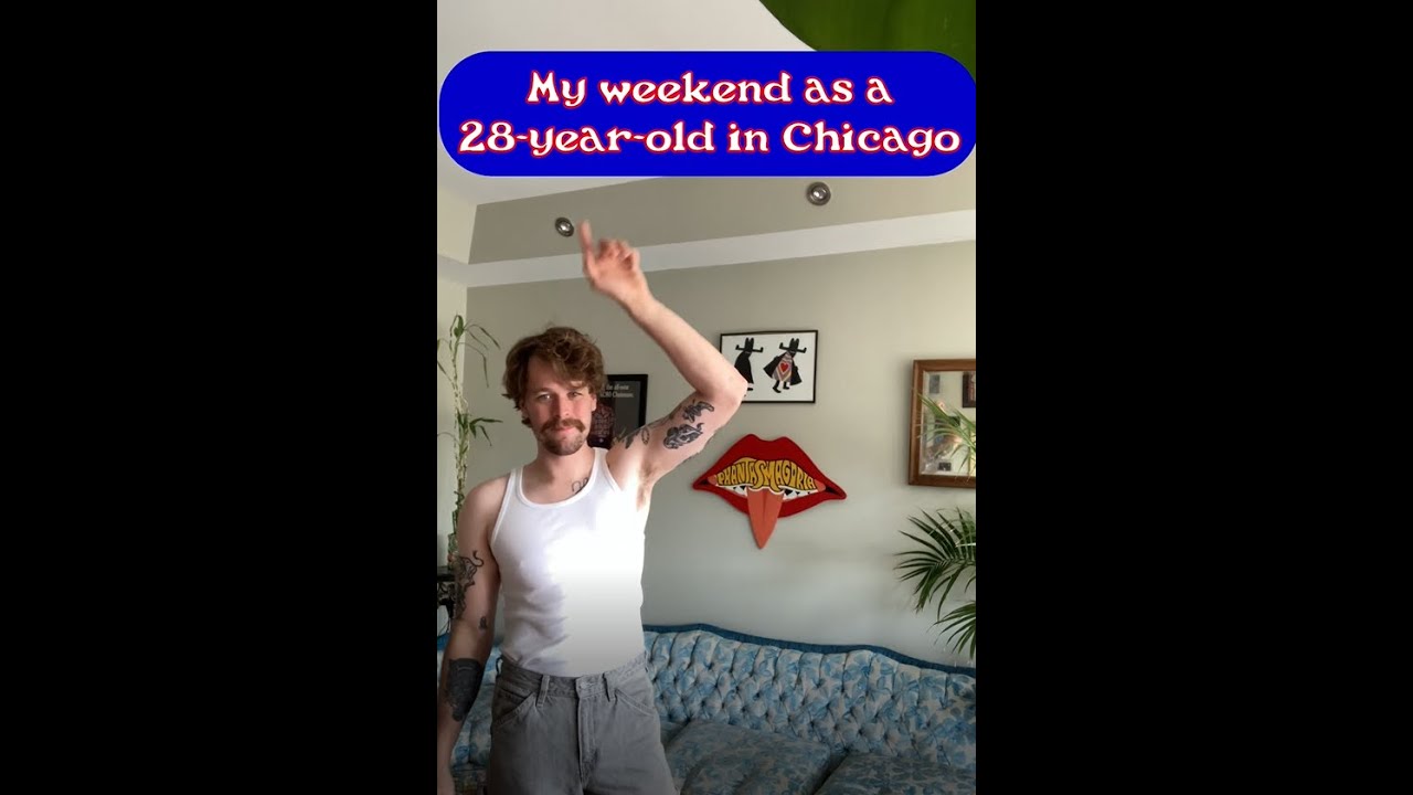 My Weekend as a 28-year-old in Chicago