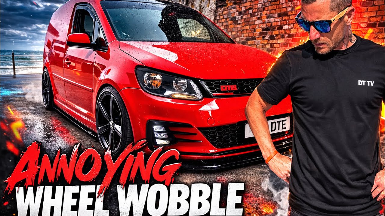 Wheel wobble on my Vw caddy has me stumped