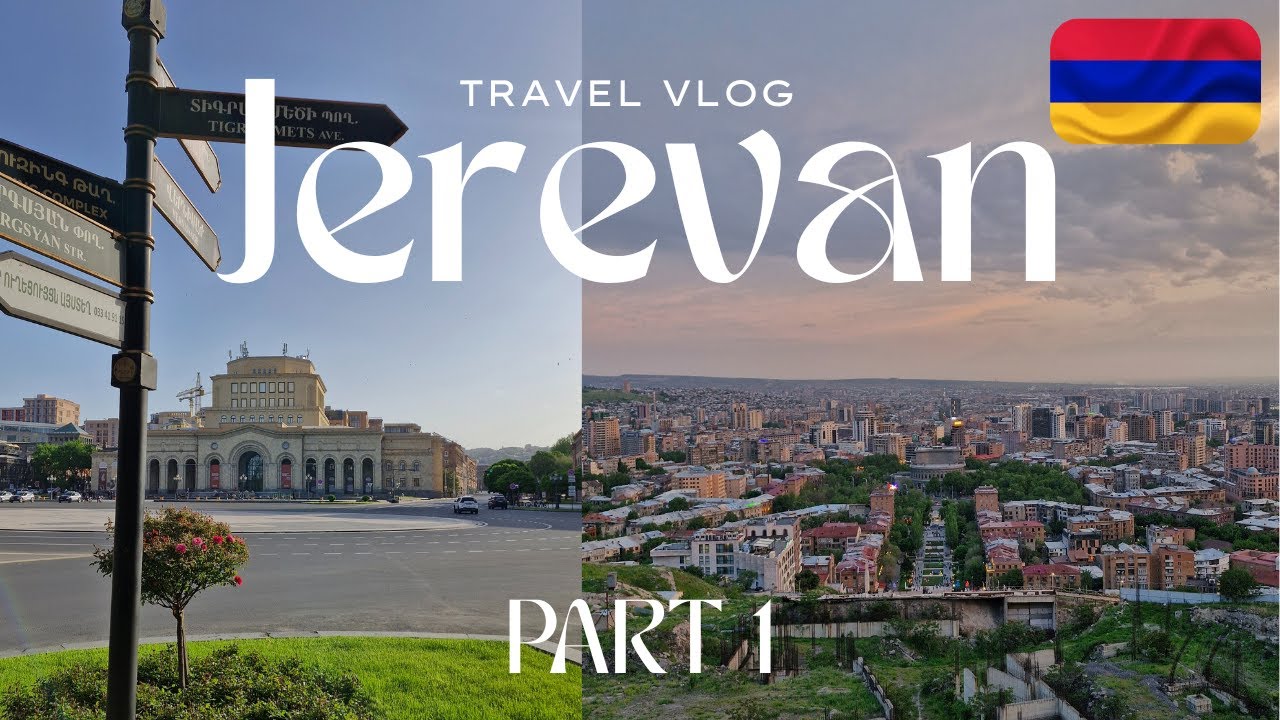 🇦🇲 DIE SCHÖNSTEN SEHENSWÜRDIGKEITEN IN JEREWAN | Armenien Reise #1 - Deutsch