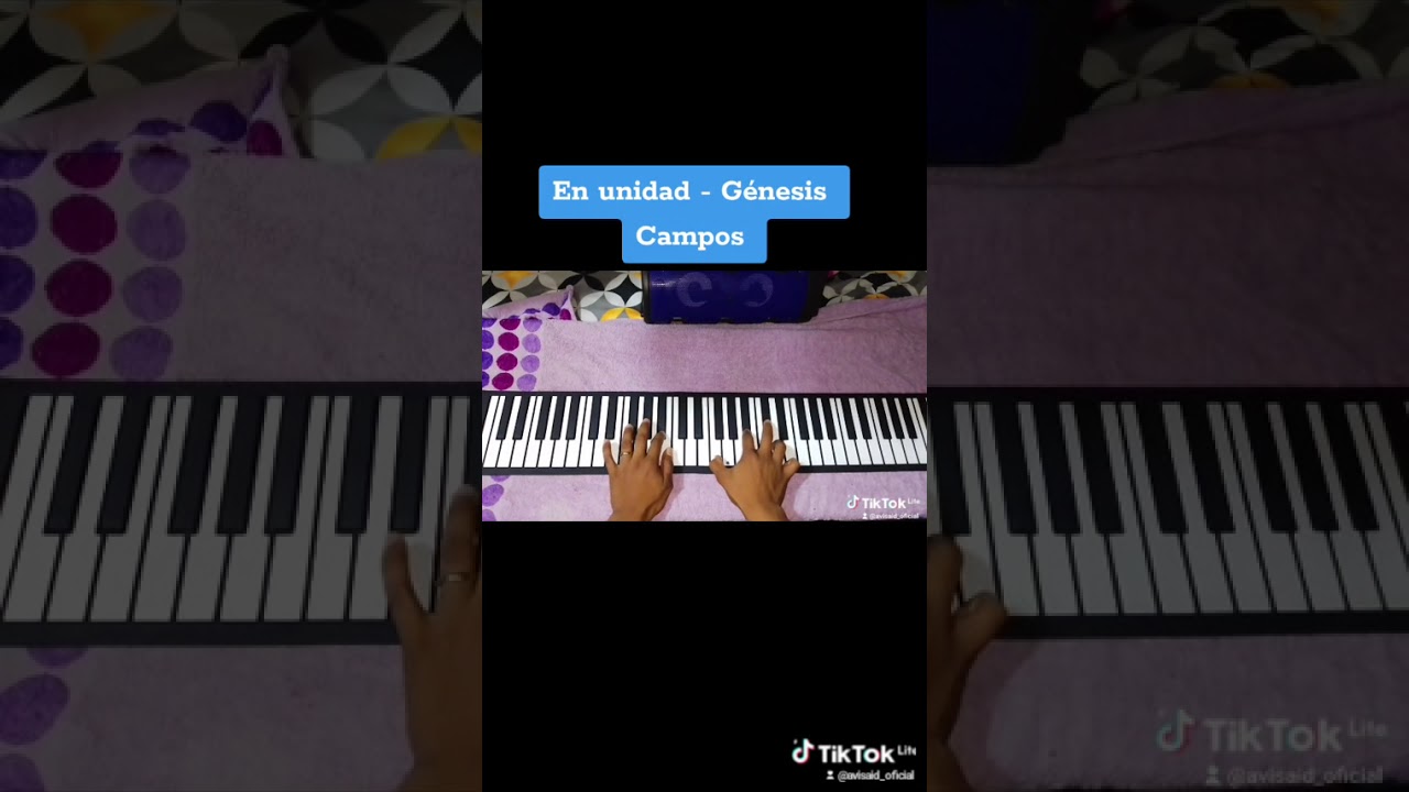 En unidad - Génesis Campos cover piano 