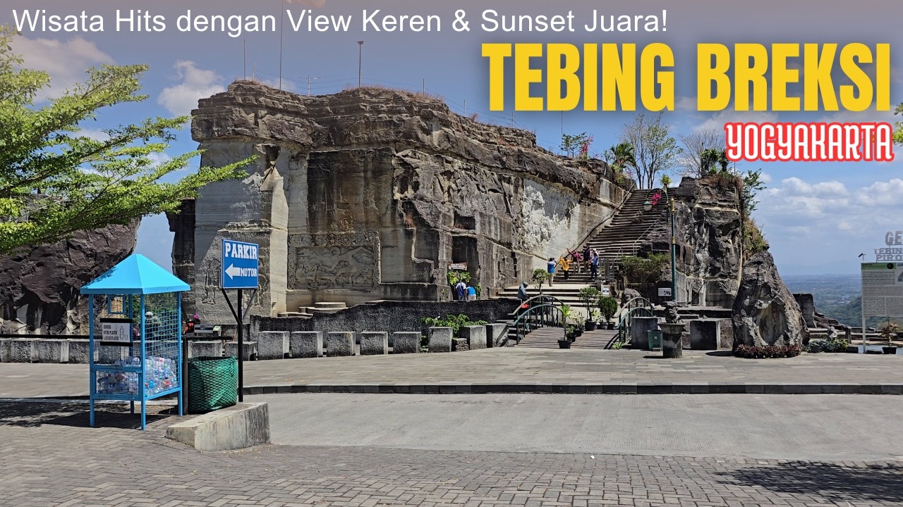 Tebing Breksi Jogja &ndash; Wisata Hits dengan View Keren & Sunset Juara!