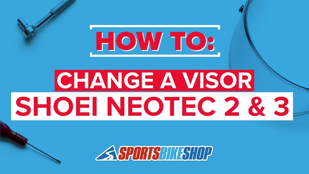 Как заменить козырек и солнцезащитный козырек на Shoei Neotec 2 и 3 — Sportsbikeshop