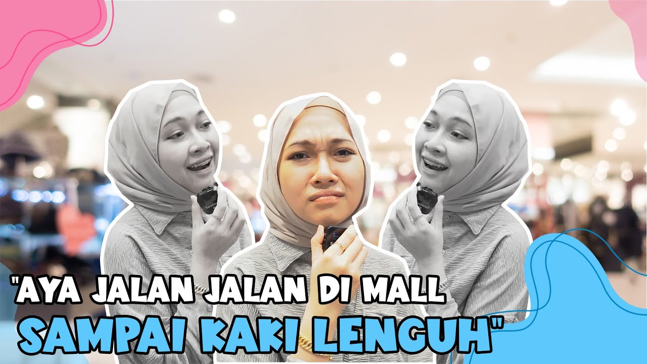 AYA JALAN JALAN DI MALL SAMPAI KAKI LENGUH?! // MIKHA SAKIT DI RUMAH