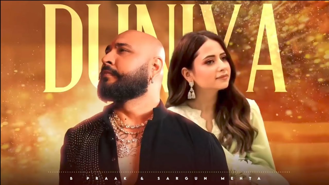 Duniya (Audio) | B Praak | Sargun || Latest Punjabi Song 2025 | New Punjabi Song 2025 @VladandNiki 