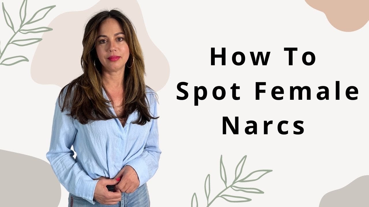 Female Narcissist  17 Red Flags  Why Hard To Leave