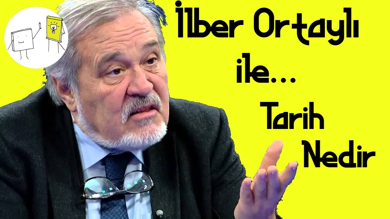 Prof. Dr. İlber Ortaylı ile | TARİH NEDİR |