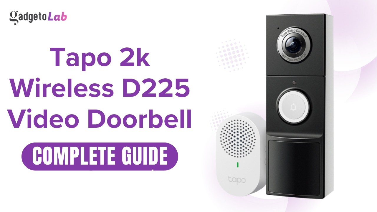 TP-Link Tapo 2K Smart Wi-Fi D225 Video Doorbell | Features & Setup | Complete Buying & User Guide