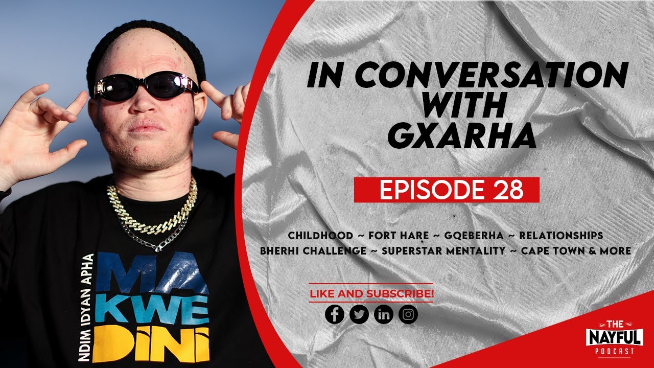 The NayFul Podcast Episode 28 - In Conversation With Gxarha