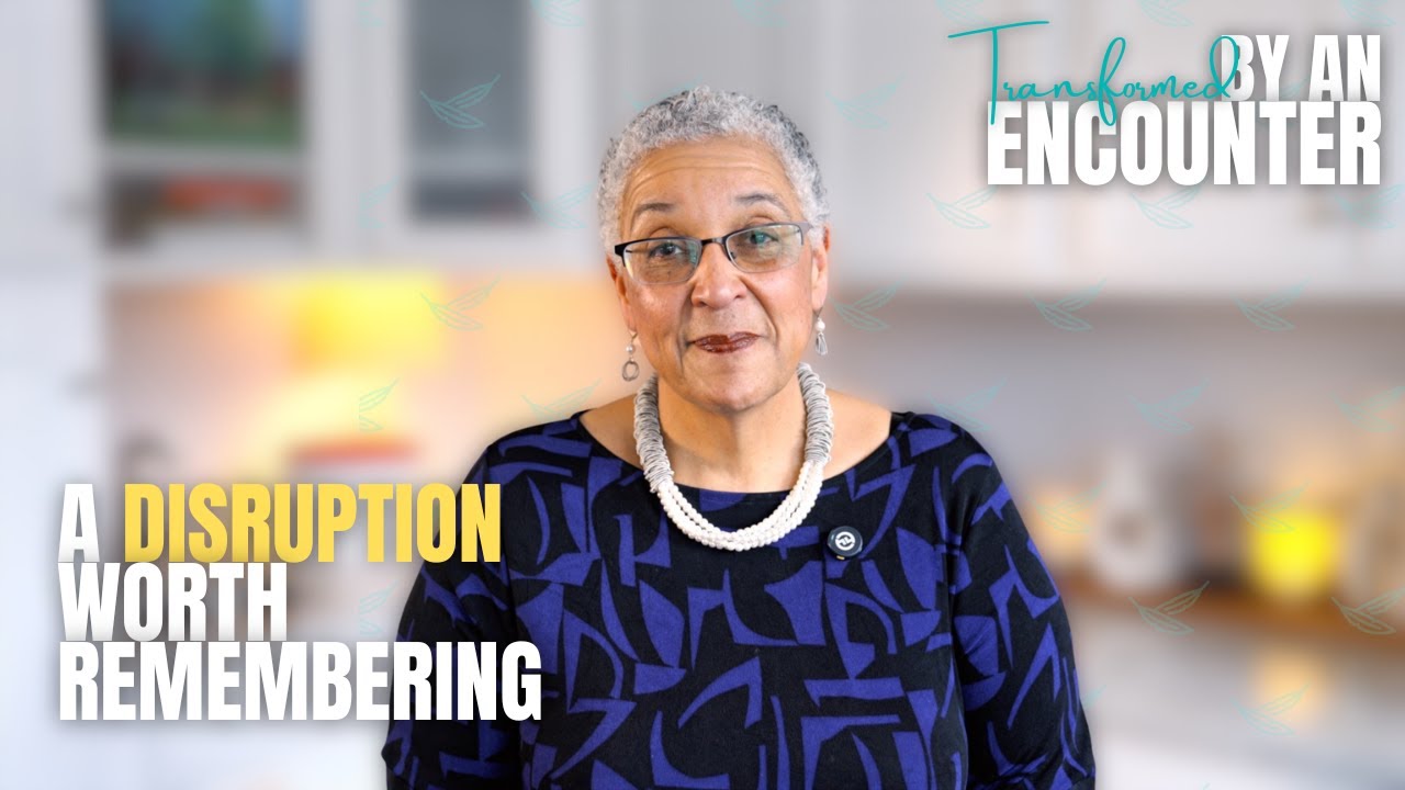 Transformed By An Encounter: A Disruption Worth Remembering | Standing Up in Your Corner (Day 36)