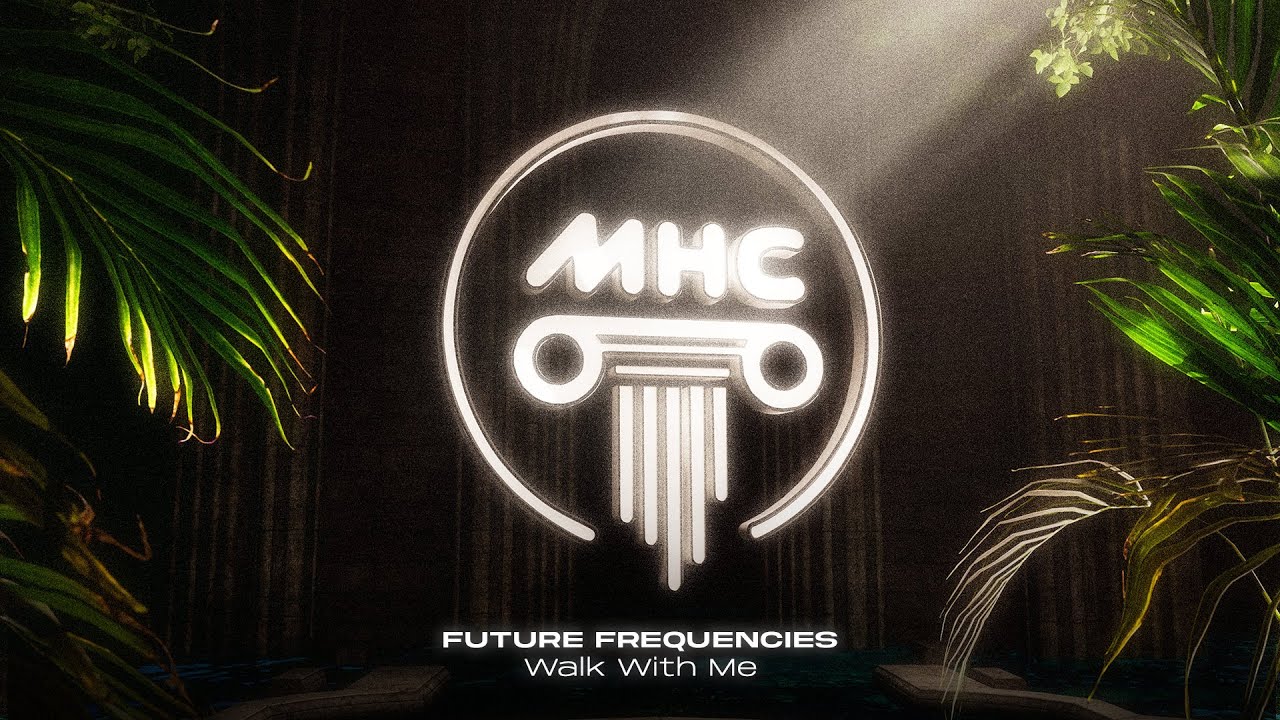 Future Frequencies - Walk With Me