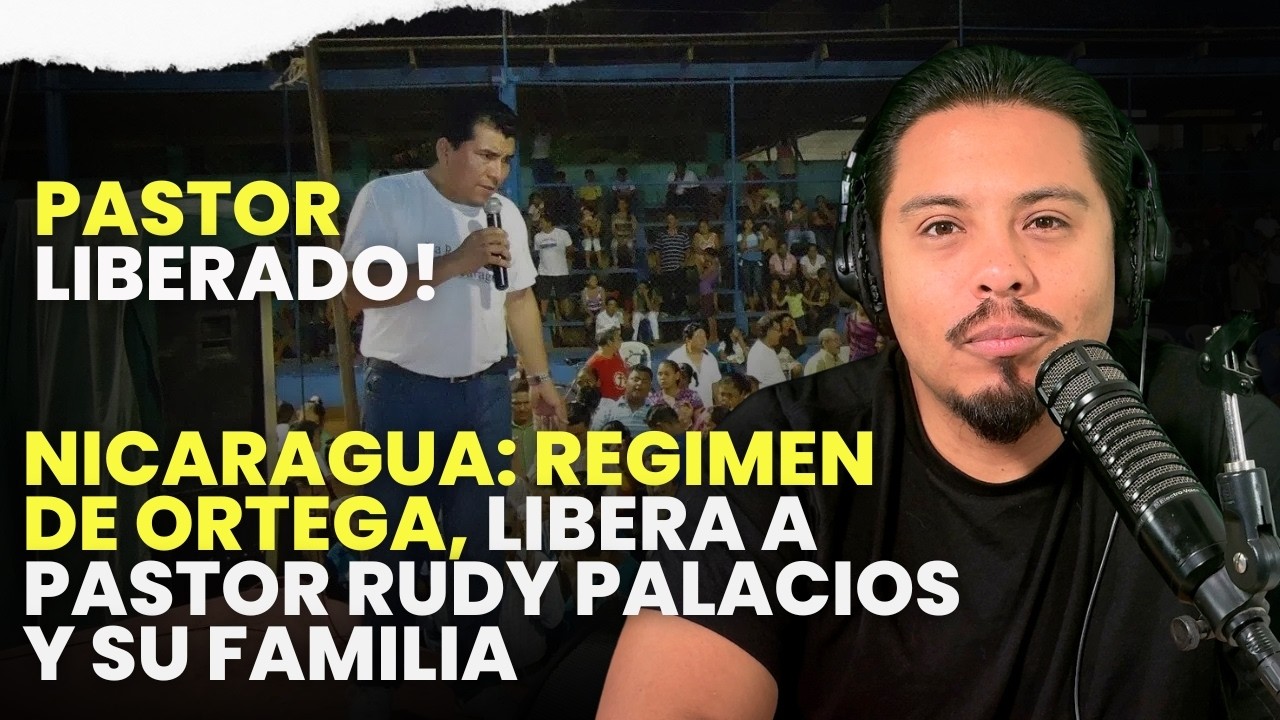 Nicaragua libera a pastor evangélico tras seis meses de detención