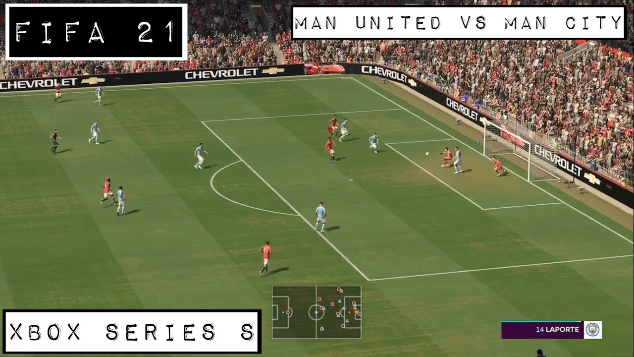 FIFA 21 - Xbox Series S - Gameplay - Man United vs Man City - GAME CAM View - 720p 60fps