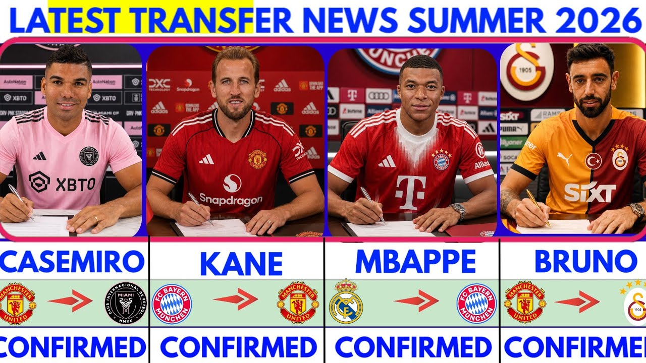 🚨LATEST CONFIRMED TRANSFER NEWS AND RUMOURS TRANSFER NEWS  2026|Mbappe to bayern😱 Kane to man united