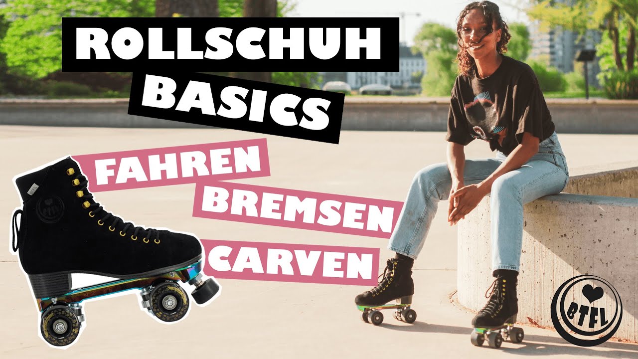 Rollschuh Tutorial für Anfänger - Anschieben, Bremsen, Kurven fahren mit BTFL Rollerskates