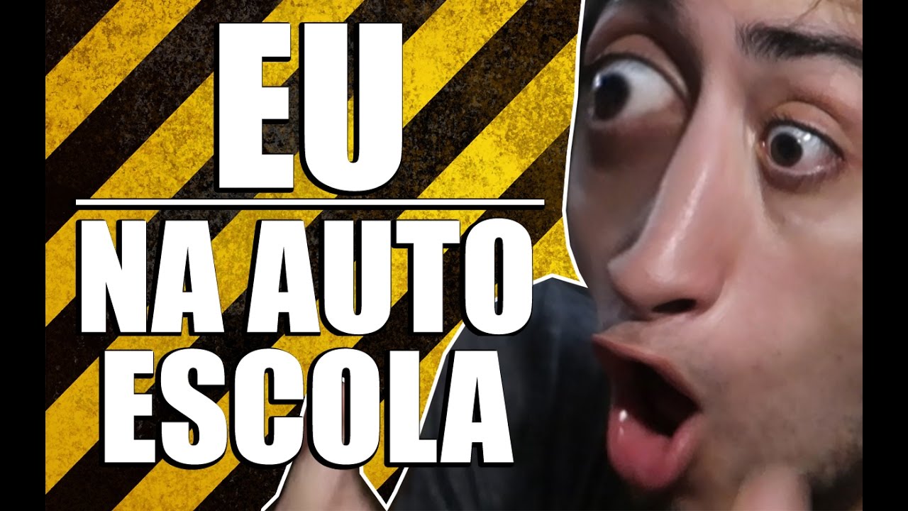 EU NA AUTO ESCOLA